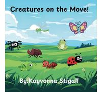Creatures on the Move!: Poetry fun with Creatures