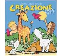 Creazione. Touch and feel. Ediz. illustrata