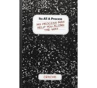 CRE'CHE Its All A Process (Tascabile)