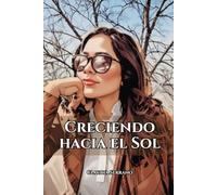 Creciendo hacia el Sol