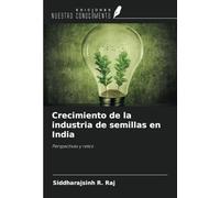 Crecimiento de la industria de semillas en India: Perspectivas y retos