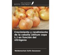 Crecimiento y rendimiento de la cebolla (Allium cepa L.) en función del nitrógeno
