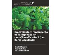 Crecimiento y rendimiento de la espinaca en rama(Basella alba L.) en Kenia occidental