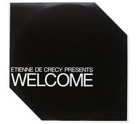 CRECY, ETIENNE DE - WELCOME