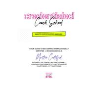 Credentialed Coach School Master Practitioner 2025