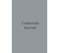 Credentials Journal: Keep your login credentials for ALL things organized by category in this easy to use password book