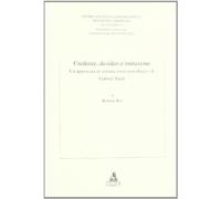 Credenze, desideri e imitazione. Un approccio al sistema socio-psicologico di Gabriel Tarde