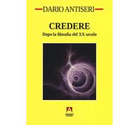 Credere. Dopo la filosofia del XX secolo