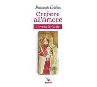 Credere nell'amore. Novena