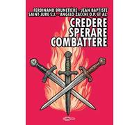 Credere, sperare, combattere