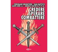 Credere, sperare, combattere
