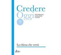 Credereoggi. Vol. 232