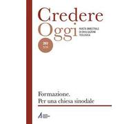 Credereoggi. Vol. 263: Formazione. Per una chiesa sinodale