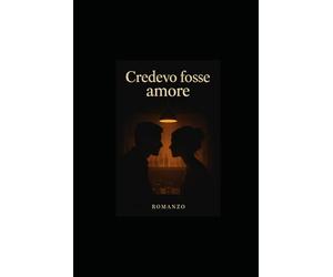 CREDEVO FOSSE AMORE