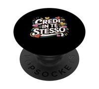 Credi a te stesso PopSockets PopGrip Adesivo