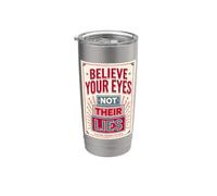 Credi che i tuoi occhi non le loro bugie Vintage Truth Seeker State Bicchiere termico in acciaio inox doppia parete