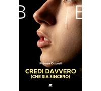 Credi davvero (che sia sincero) - Ottonelli Roberto