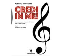 Credi in me - 2020 - Masciulli Edizioni (98 Euro)