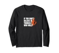 Credi in te stesso Motivazionale Streetwear Tipografia Maglia a Manica