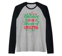 Credi nella magia del Natale Maglia con Maniche Raglan