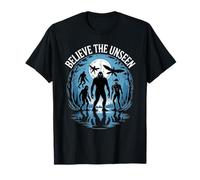 Credi nella strana notte paranormale criptidica aliena Bigfoot Maglietta