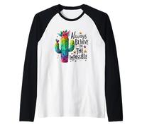 Credi sempre nell'impossibile Maglia con Maniche Raglan