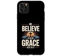 Crediamo che sia per grazia Atti 15 Salvezza attraverso la fede Custodia per iPhone 11 Pro Max