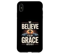 Crediamo che sia per grazia Atti 15 Salvezza attraverso la fede Custodia per iPhone XS Max