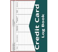 Credit Card Log book: 100 Pages 8.27" x 11.69" Horizontal Layout Notebook, Log Book Tracker for Debit And Credit Card Account Payment, Journal to Keep ... of Due Dates, Interest Paid, Payoff, Balance