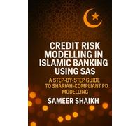 Credit Risk Modelling in Islamic Banking using SAS