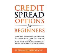 Freeman Publications Credit Spread Options for Beginners (Tascabile)