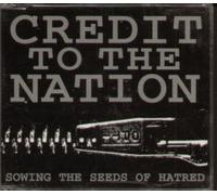 Credit to the Nation - Sowing the Seeds of Hatred