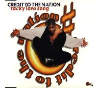 Credit to the Nations - Tacky Love Song