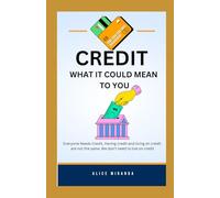 Credit: What it could mean to you