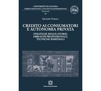 Credito ai consumatori e autonomia privata