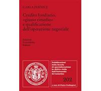 Credito fondiario, «giusto rimedio» e qualificazione dell'operazione negoziale