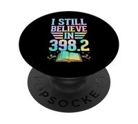 Credo ancora in 398.2 Fiabe Library Humor PopSockets PopGrip Adesivo