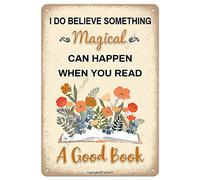 Credo che qualcosa di magico possa accadere quando leggi un buon libro. Decorazione artistica in metallo da 8x12 pollici, stile vintage, per casa, biblioteca, bagno, fattoria, giardino, garage, citaz
