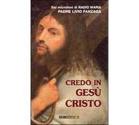 Credo in Gesù Cristo