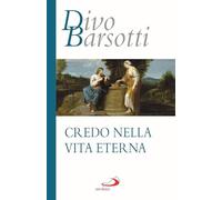 Credo nella vita eterna