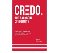 CREDO. THE BACKBONE OF IDENTITY