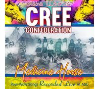Cree Confederation Medicine Horse - Pow-wow Songs Recorded Live At (CD)