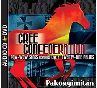 Cree Confederation - Pakosiyimitan-Pow Wow Songs Recorded Live At Twent (2 CD)