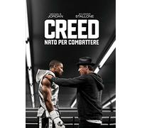 Creed Nato Per Combattere