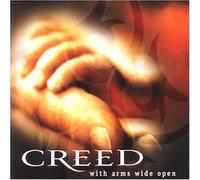 Creed - With Arms Wide Open