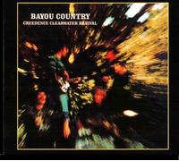 Creedence Clearwater Revival - Bayou Country