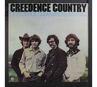 CREEDENCE CLEARWATER REVIVAL - Creedence Country