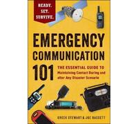 Creek Stewart Joe Bassett Emergency Communication 101 (Tascabile)