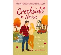Creekside Haven - Eine Liebe, die bleibt: Eine herbstliche Small-Town-Romance: 1