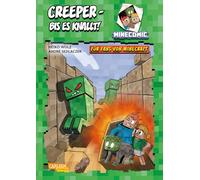 Creeper s knallt! Für Fans von Minecraft: MINECOMIC 1